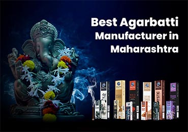 Best Agarbatti Manufacturer in Maharashtra